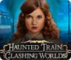 เกมส์ Haunted Train: Clashing Worlds