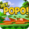 เกมส์ Hey, Popo!