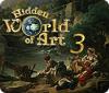เกมส์ Hidden World of Art 3