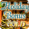 เกมส์ Holiday Bonus Gold