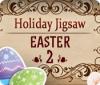 เกมส์ Holiday Jigsaw Easter 2