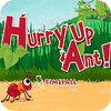 เกมส์ Hurry Up, Ant