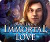 เกมส์ Immortal Love: Blind Desire