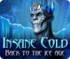 เกมส์ Insane Cold: Back to the Ice Age