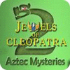 เกมส์ Jewels of Cleopatra 2: Aztec Mysteries