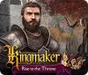 Kingmaker: Rise to the Throne game