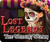 เกมส์ Lost Legends: The Weeping Woman
