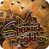 เกมส์ My Spanis Neighbor