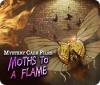 เกมส์ Mystery Case Files: Moths to a Flame
