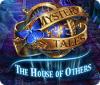 เกมส์ Mystery Tales: The House of Others