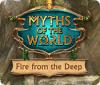 เกมส์ Myths of the World: Fire from the Deep