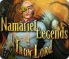 เกมส์ Namariel Legends: Iron Lord