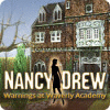 เกมส์ Nancy Drew: Warnings at Waverly Academy