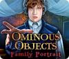 เกมส์ Ominous Objects: Family Portrait