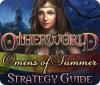เกมส์ Otherworld: Omens of Summer Strategy Guide