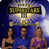 เกมส์ Poker Superstars III