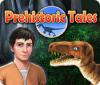 เกมส์ Prehistoric Tales