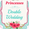 เกมส์ Princesses Double Wedding