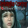 เกมส์ Redemption Cemetery: Children's Plight