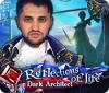 เกมส์ Reflections of Life: Dark Architect