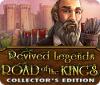 เกมส์ Revived Legends: Road of the Kings Collector's Edition