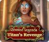 เกมส์ Revived Legends: Titan's Revenge