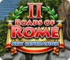 เกมส์ Roads of Rome: New Generation 2