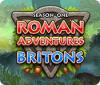 เกมส์ Roman Adventure: Britons - Season One