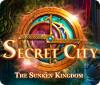 เกมส์ Secret City: The Sunken Kingdom