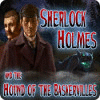 เกมส์ Sherlock Holmes and the Hound of the Baskervilles