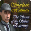 เกมส์ Sherlock Holmes - The Secret of the Silver Earring