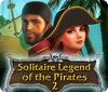 เกมส์ Solitaire Legend Of The Pirates 2