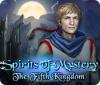 เกมส์ Spirits of Mystery: The Fifth Kingdom