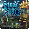 เกมส์ Stray Souls: Dollhouse Story