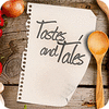 เกมส์ Tales And Tastes
