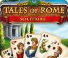เกมส์ Tales of Rome: Solitaire