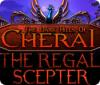 เกมส์ The Dark Hills of Cherai 2: The Regal Scepter
