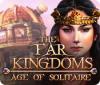 เกมส์ The Far Kingdoms: Age of Solitaire