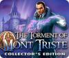 เกมส์ The Torment of Mont Triste Collector's Edition