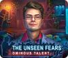 เกมส์ The Unseen Fears: Ominous Talent Collector's Edition