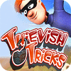 เกมส์ Thievish Tricks