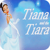 เกมส์ Tiana and the Tiara