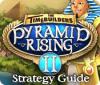 เกมส์ The TimeBuilders: Pyramid Rising 2 Strategy Guide