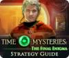 เกมส์ Time Mysteries: The Final Enigma Strategy Guide