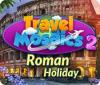 เกมส์ Travel Mosaics 2: Roman Holiday