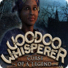 เกมส์ Voodoo Whisperer: Curse of a Legend