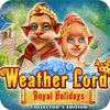 เกมส์ Weather Lord: Royal Holidays. Collector's Edition