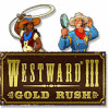 เกมส์ Westward III: Gold Rush