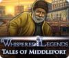 เกมส์ Whispered Legends: Tales of Middleport
